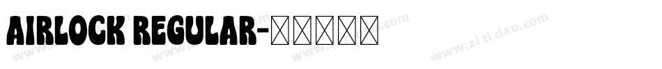 Airlock Regular字体转换